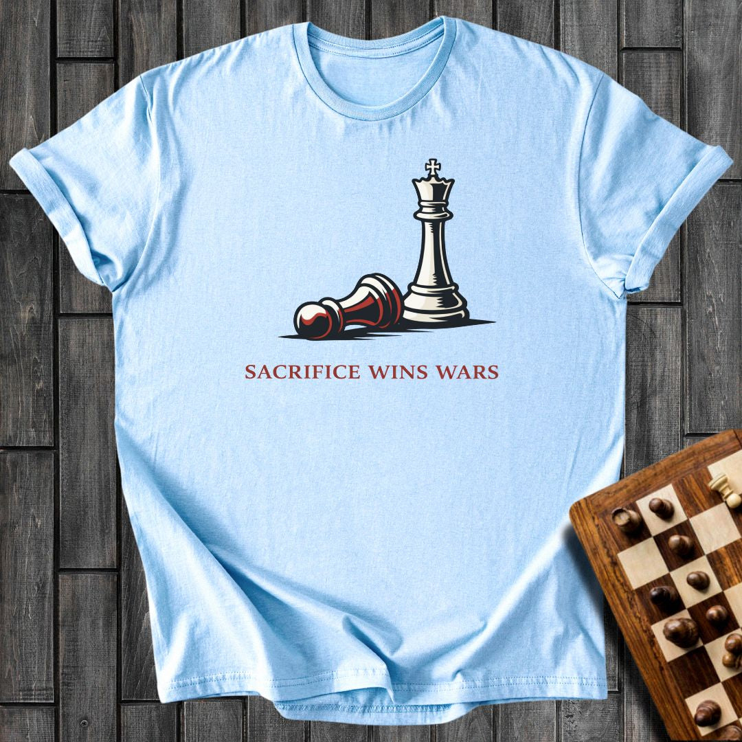 Sacrifice Wins Wars T-Shirt