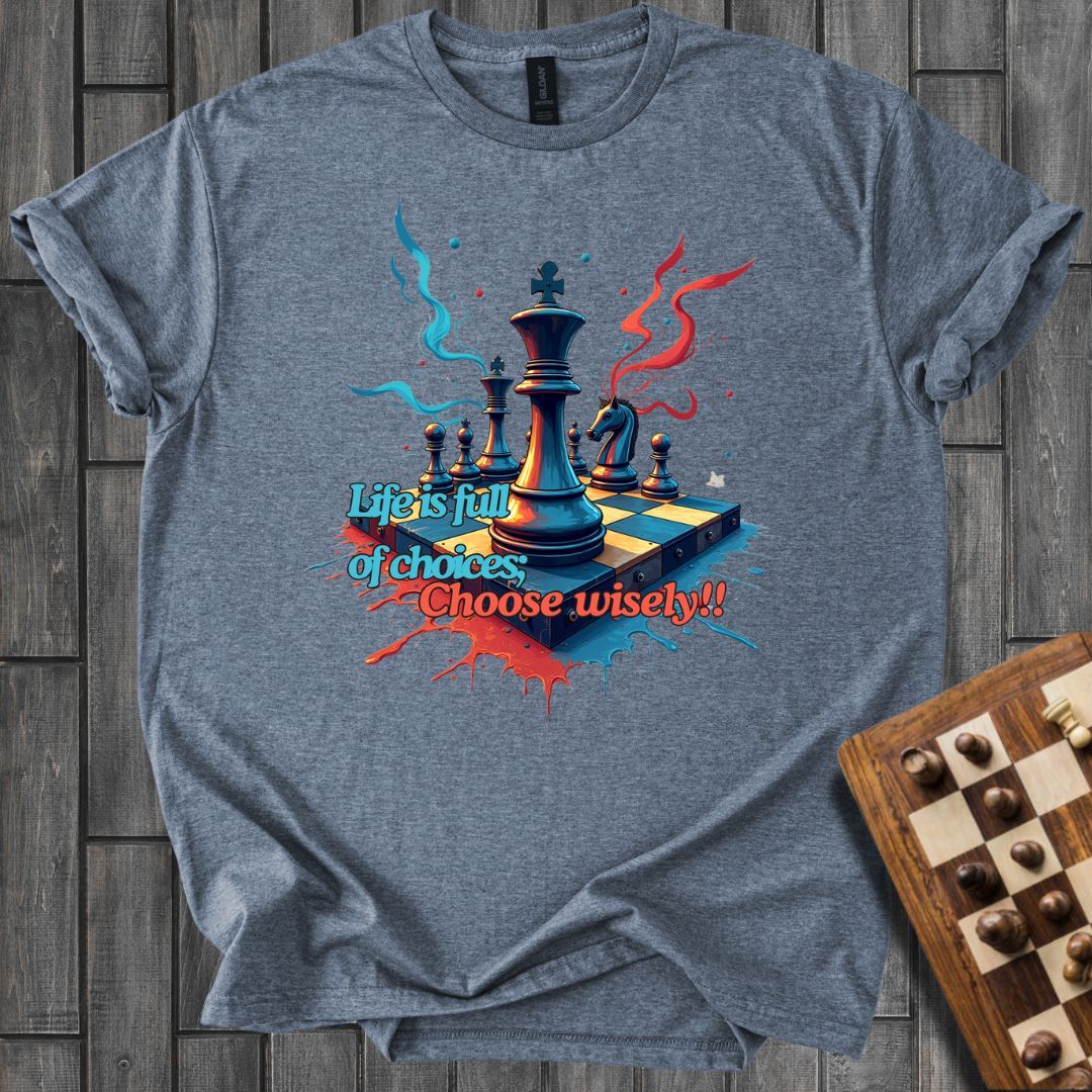 Full Of Choices T-Shirt