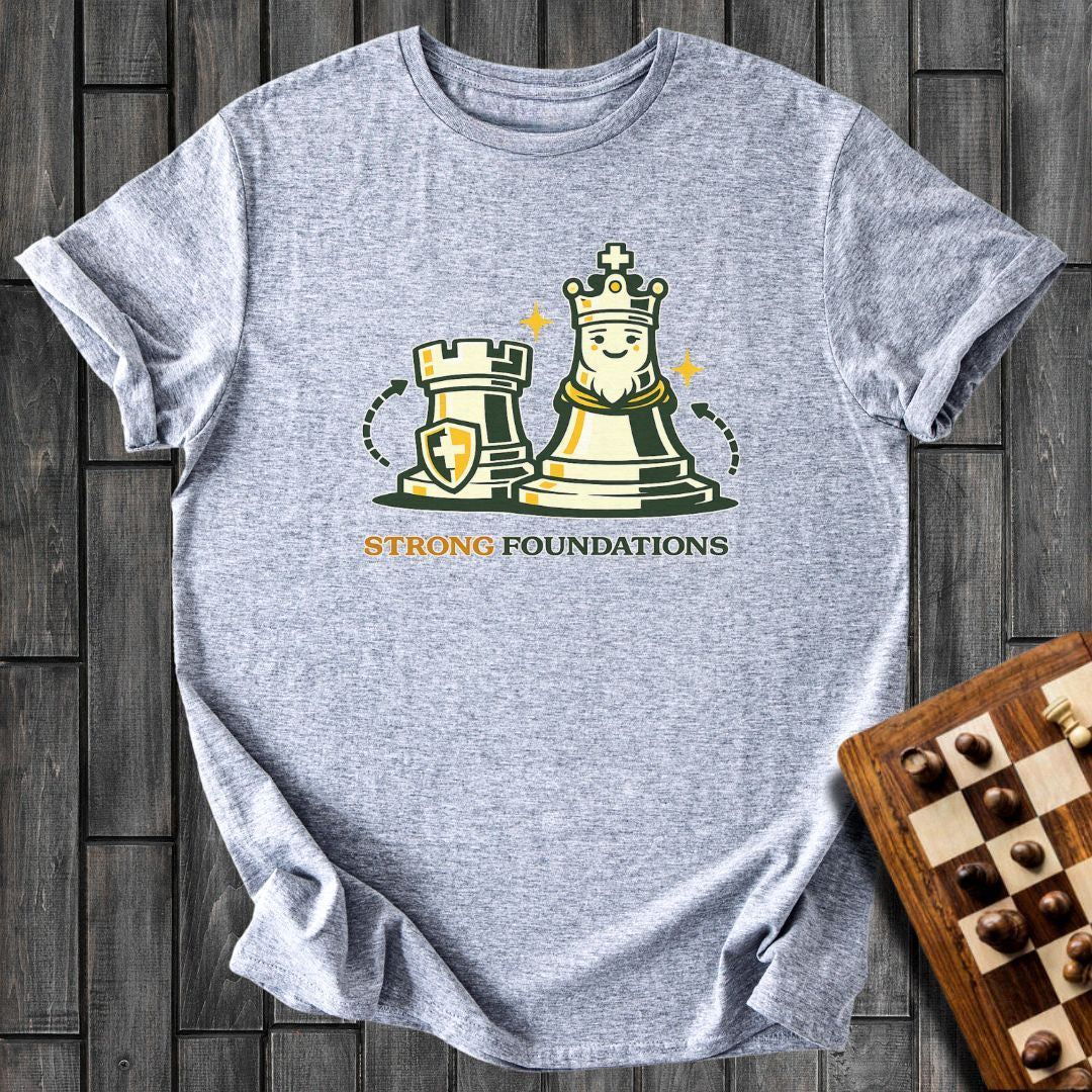 Strong Foundations T-Shirt