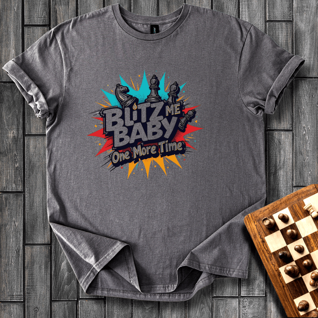 Blitz Me Baby T-Shirt
