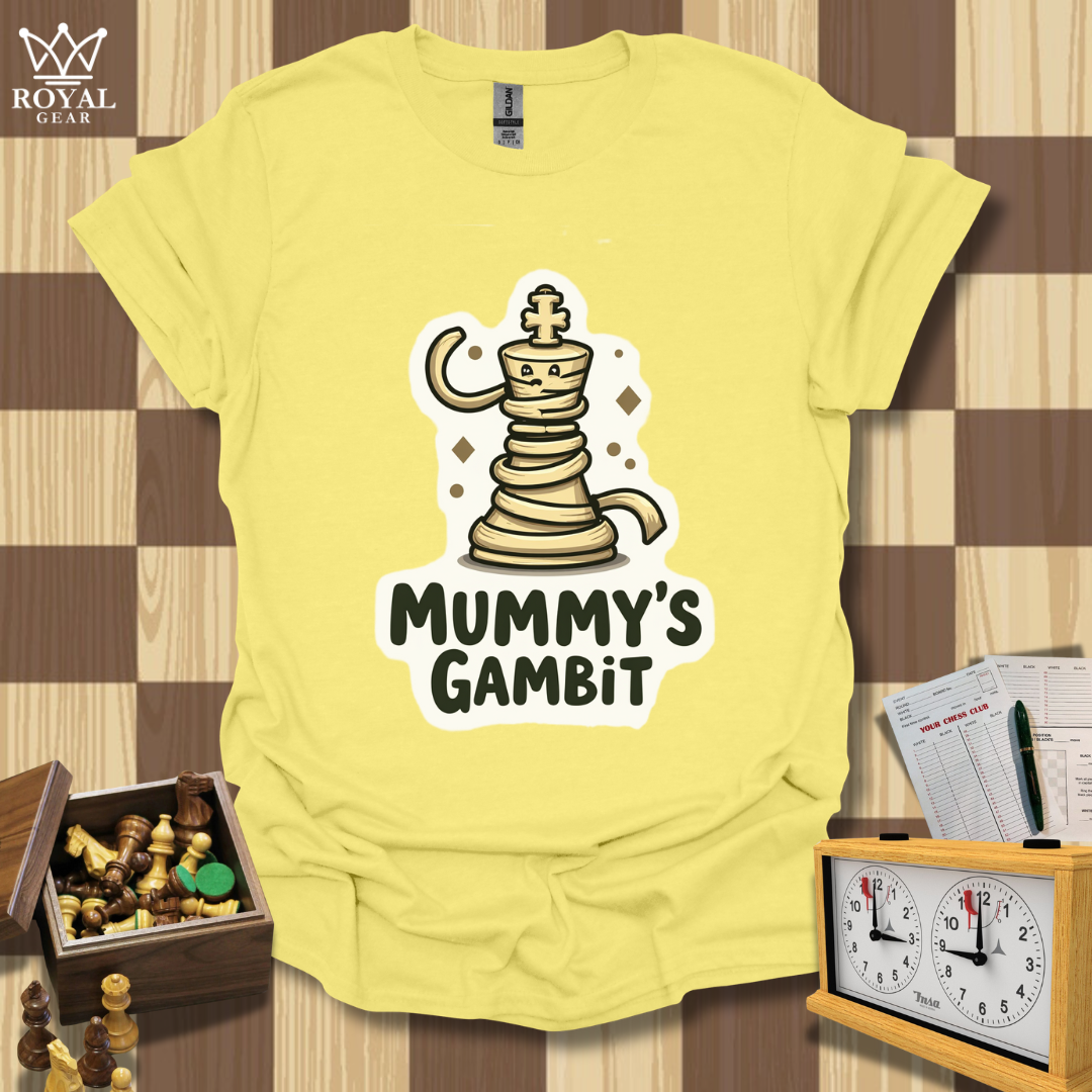 Mummy's Gambit Chess T-Shirt