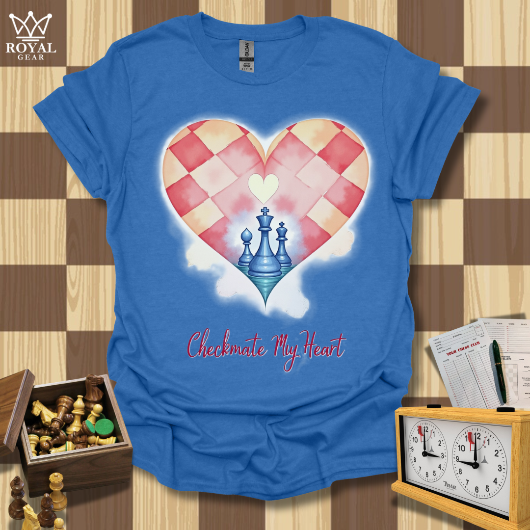 Checkmate My Heart Chess T-Shirt