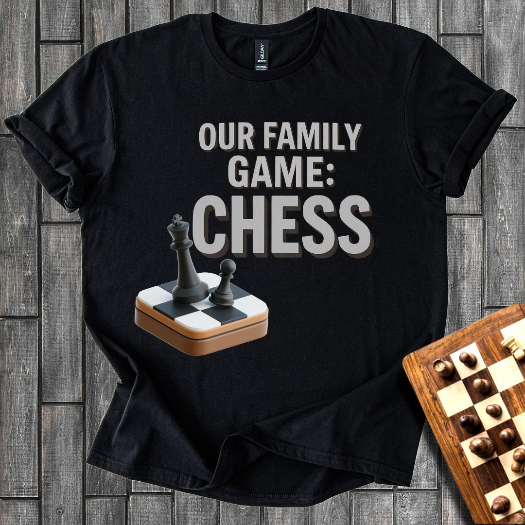 Chess Is Our Game T-Shirt