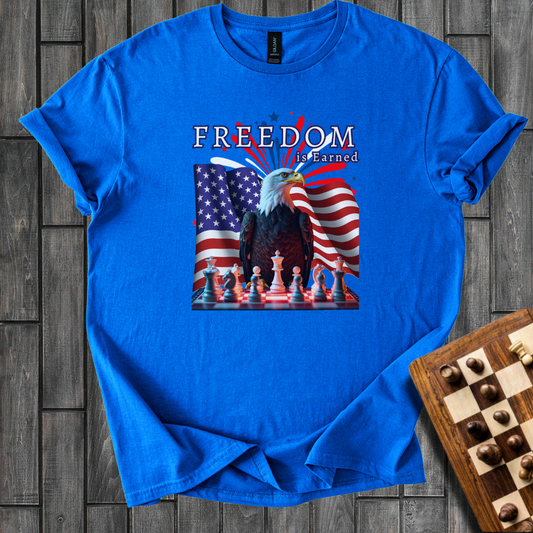 Freedom is Earned T-Shirt