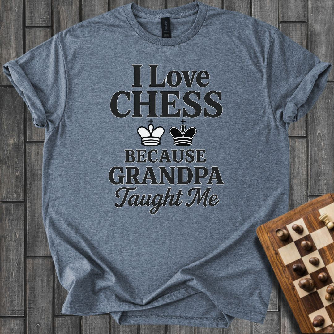 Grandpa Taught Me T-Shirt