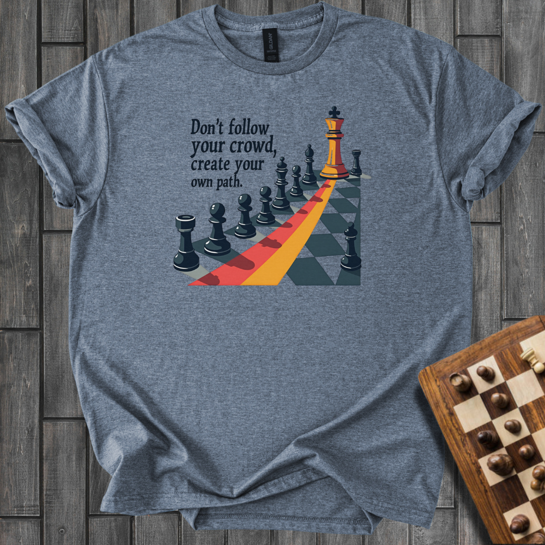 Create Your Path T-Shirt