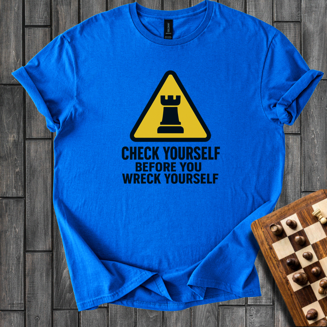 Check Yourself T-Shirt