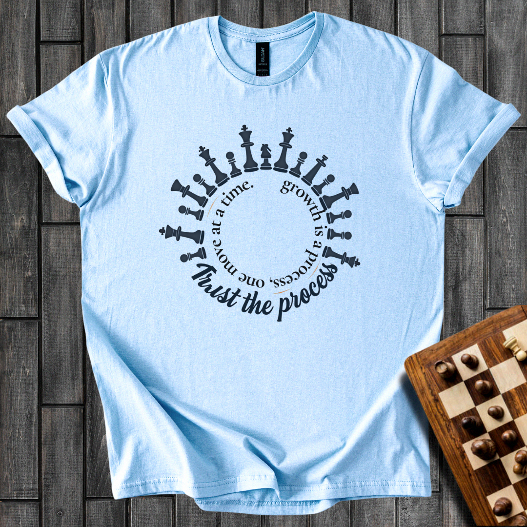 Trust The Process T-Shirt