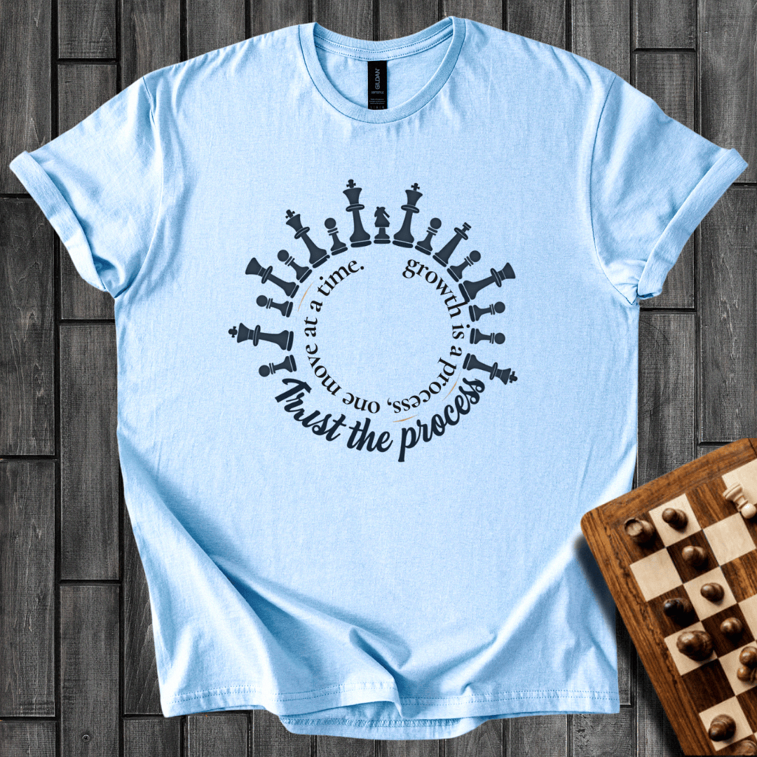 Trust The Process T-Shirt