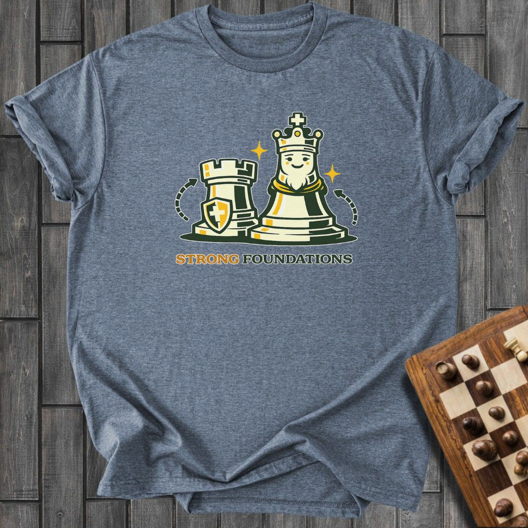Strong Foundations T-Shirt