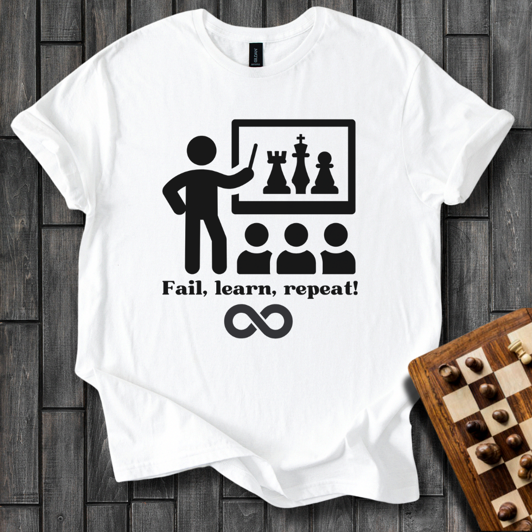Fail, Learn, Repeat! T-Shirt