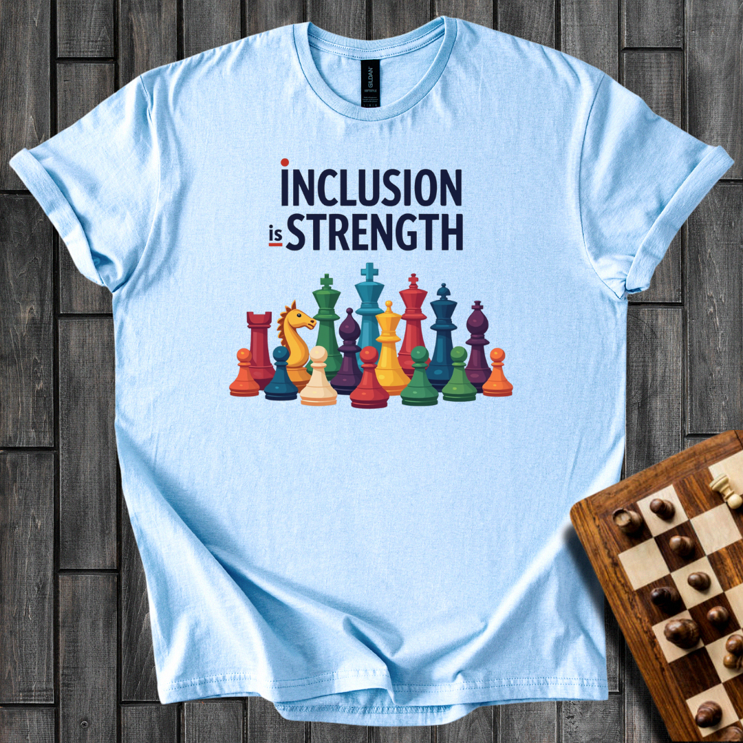 Inclusion is Strength T-Shirt
