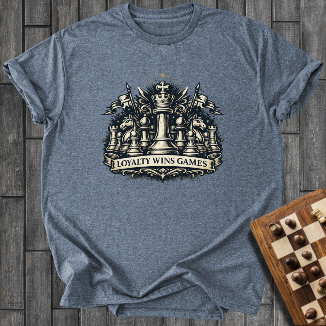 Loyalty Wins Games T-Shirt