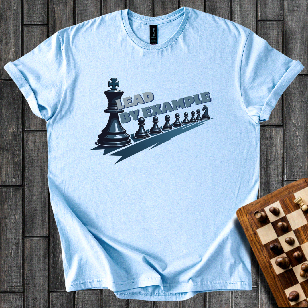 Lead By Example T-Shirt