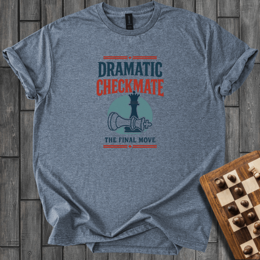 Dramatic Checkmate T-Shirt