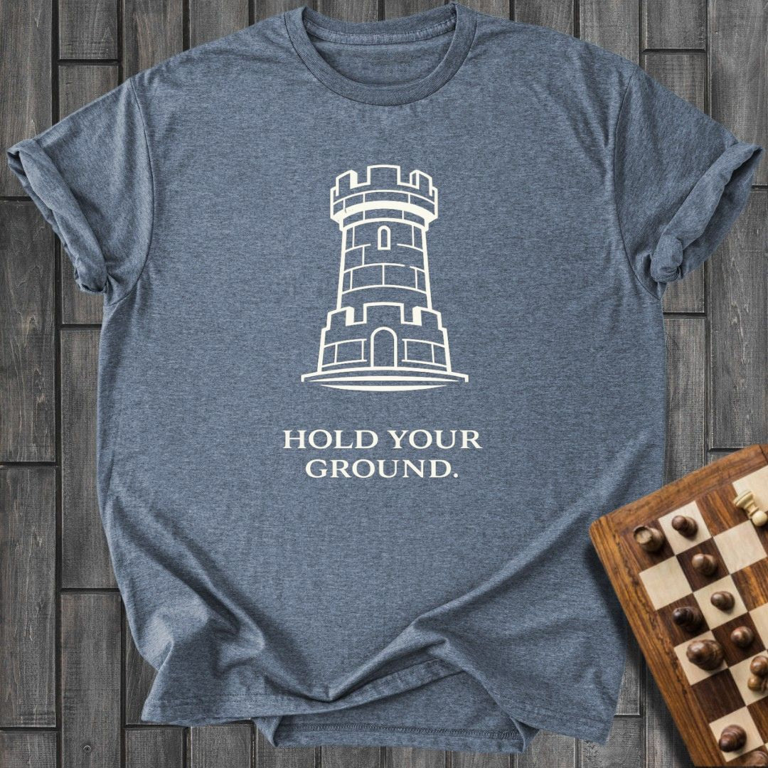 Hold Your Ground T-Shirt