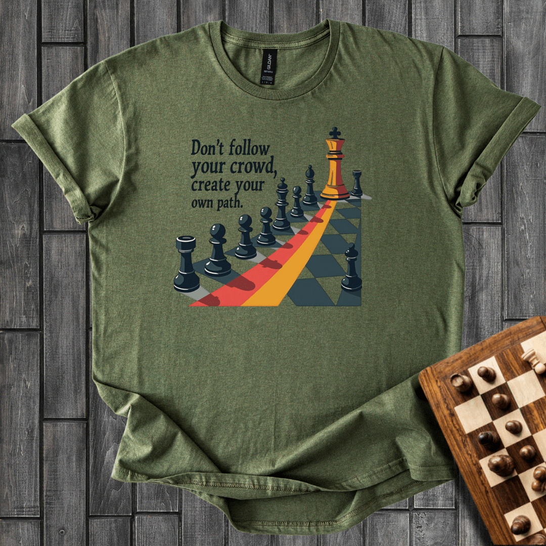 Create Your Path T-Shirt