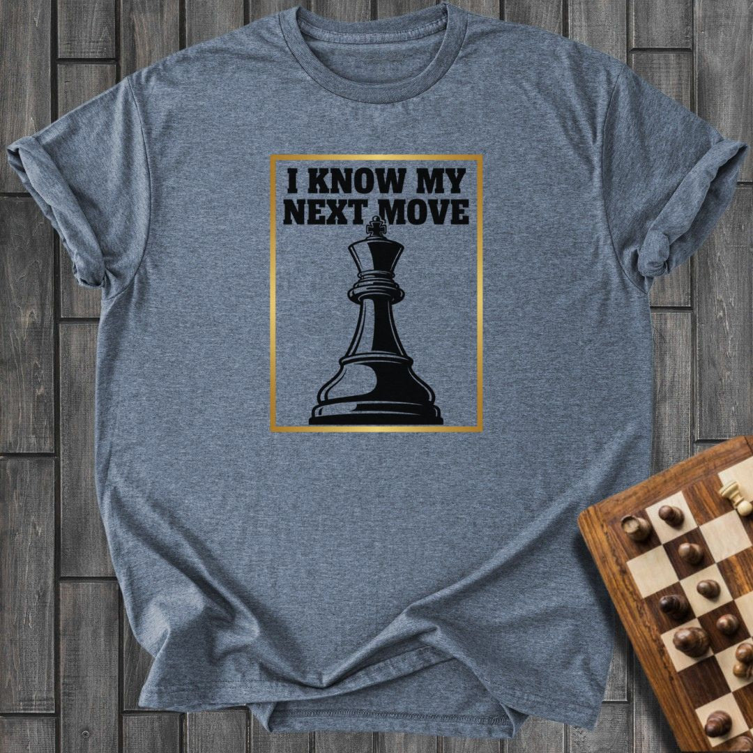 Next Move T-Shirt