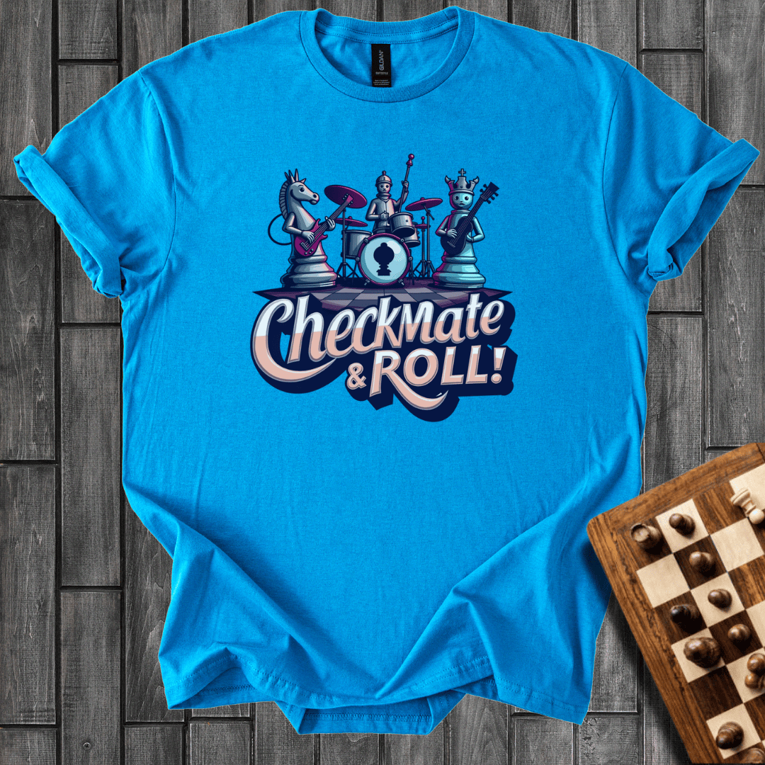 Checkmate&Roll T-Shirt