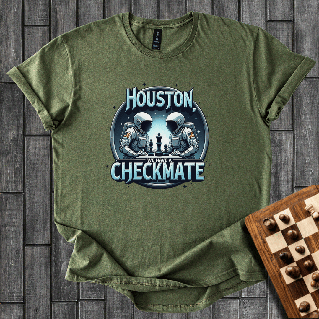 Houston, We Have a Checkmate T-Shirt