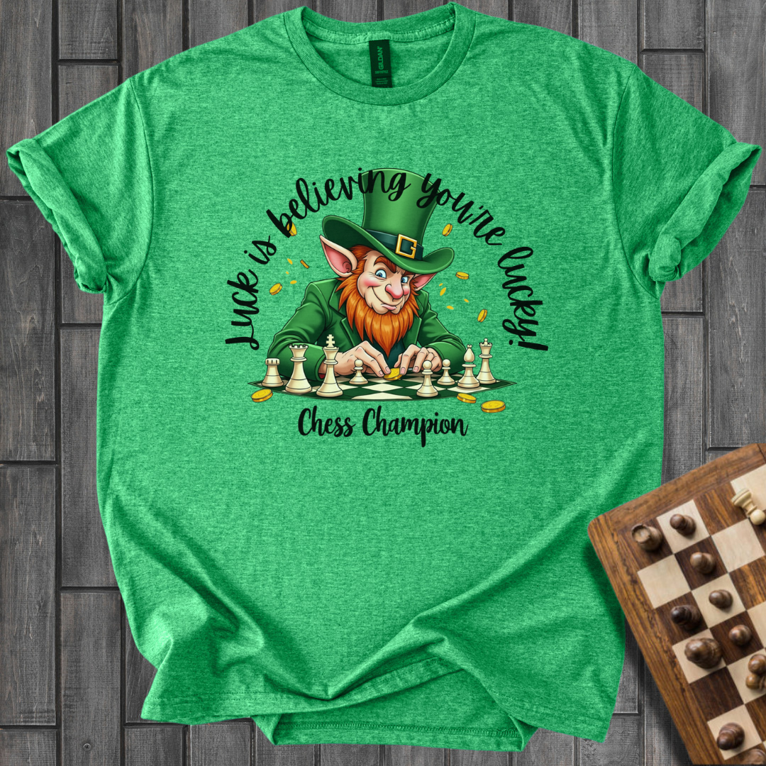 Believing in Luck T-Shirt
