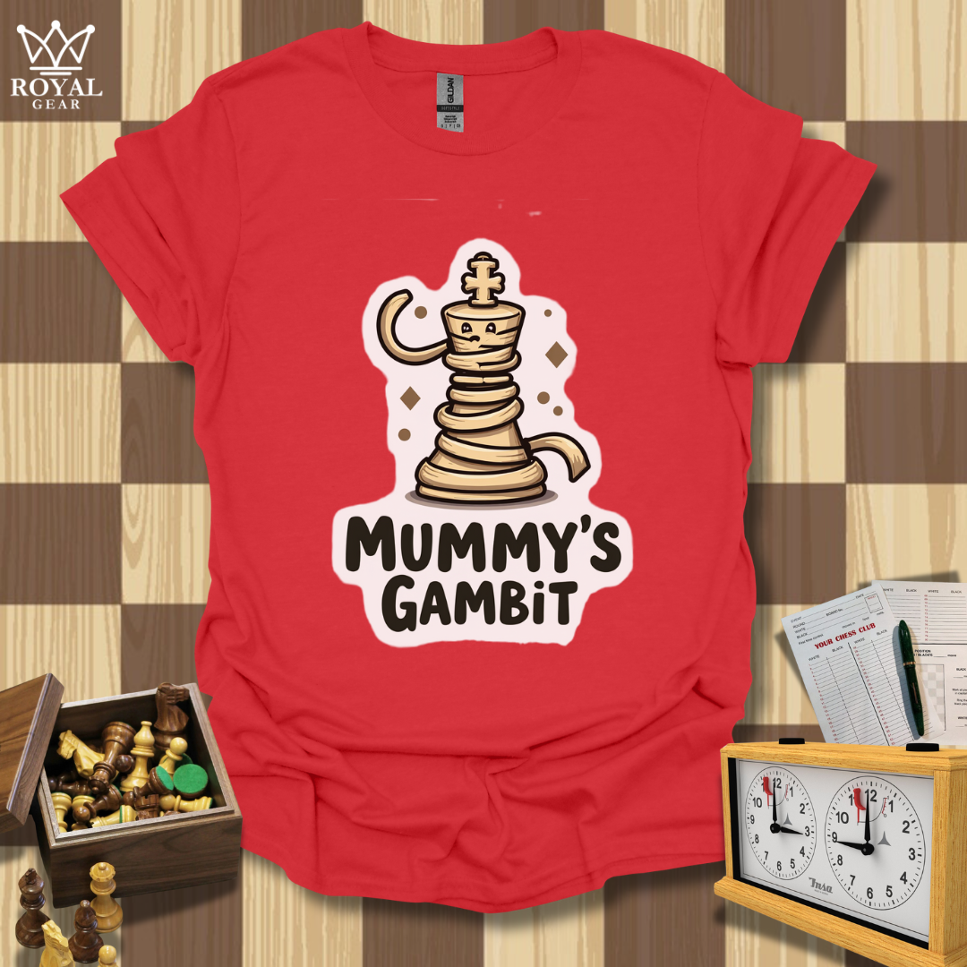 Mummy's Gambit Chess T-Shirt