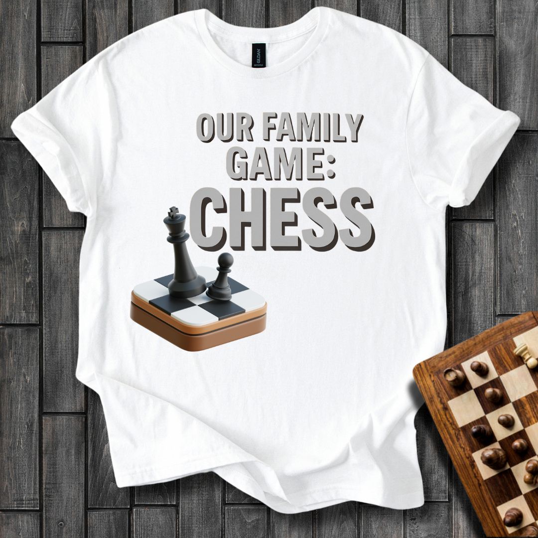 Chess Is Our Game T-Shirt