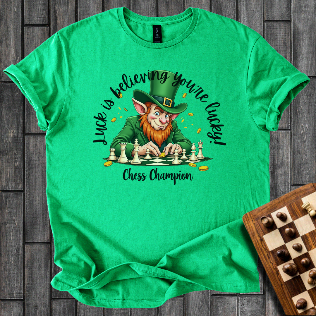 Believing in Luck T-Shirt