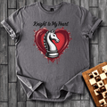 Knight to My Heart Chess T-Shirt