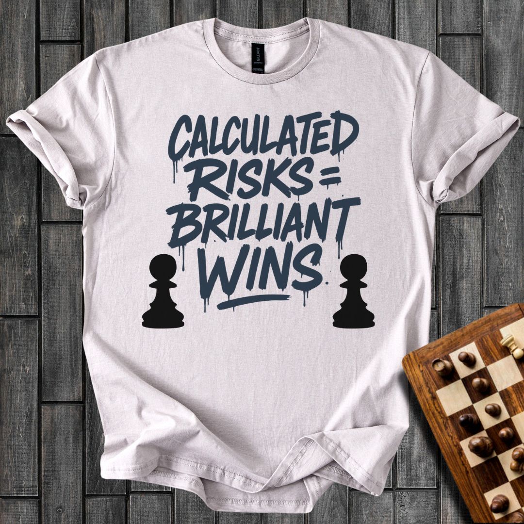 Risk=Wins T-Shirt