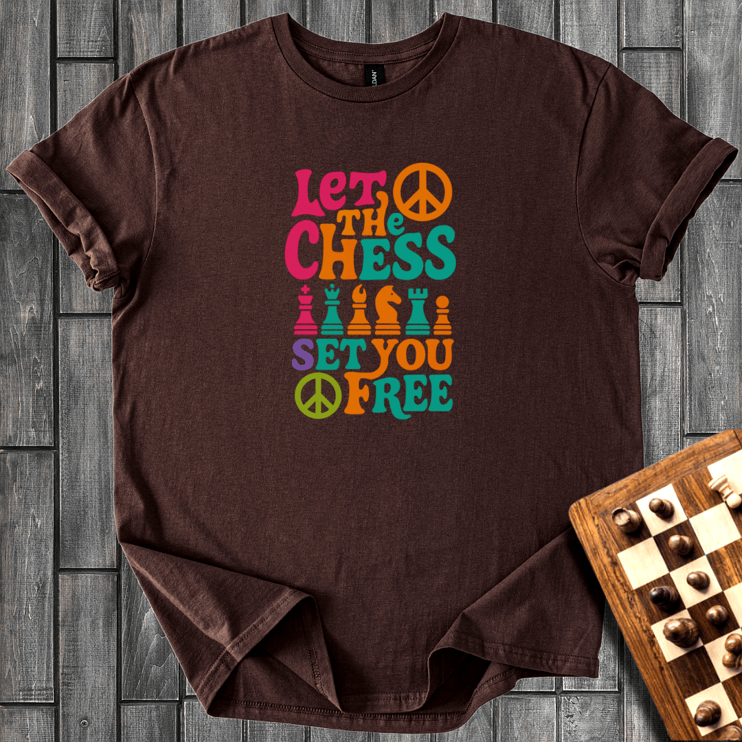Chess Will Set You Free T-Shirt