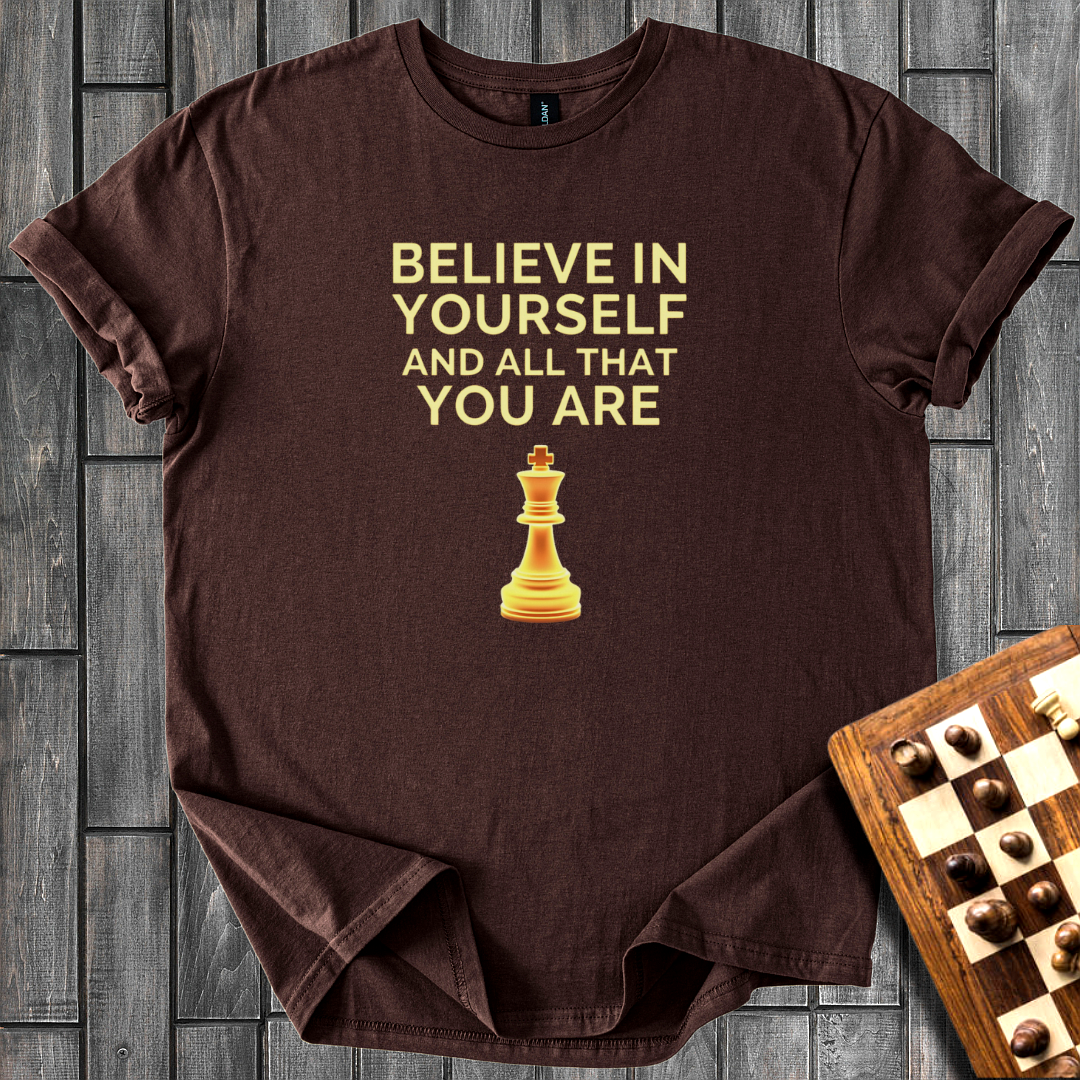 Believe in Yourself T-Shirt