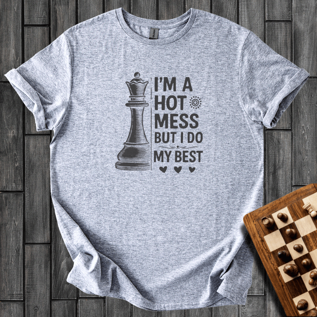 Hot Mess T-Shirt