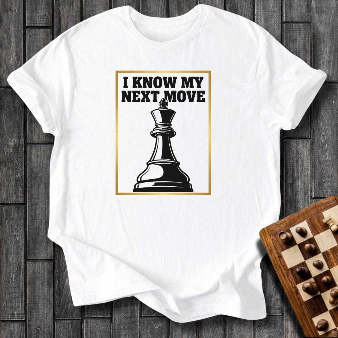 Next Move T-Shirt