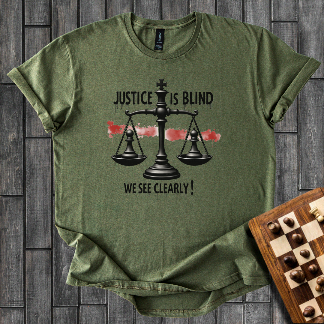 Justice Is Blind T-Shirt