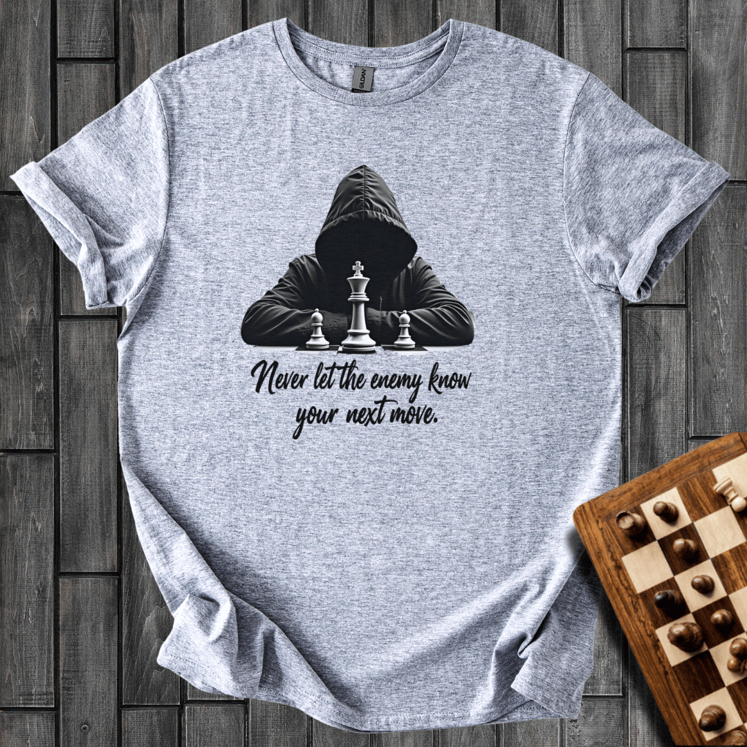Your Next Move T-Shirt