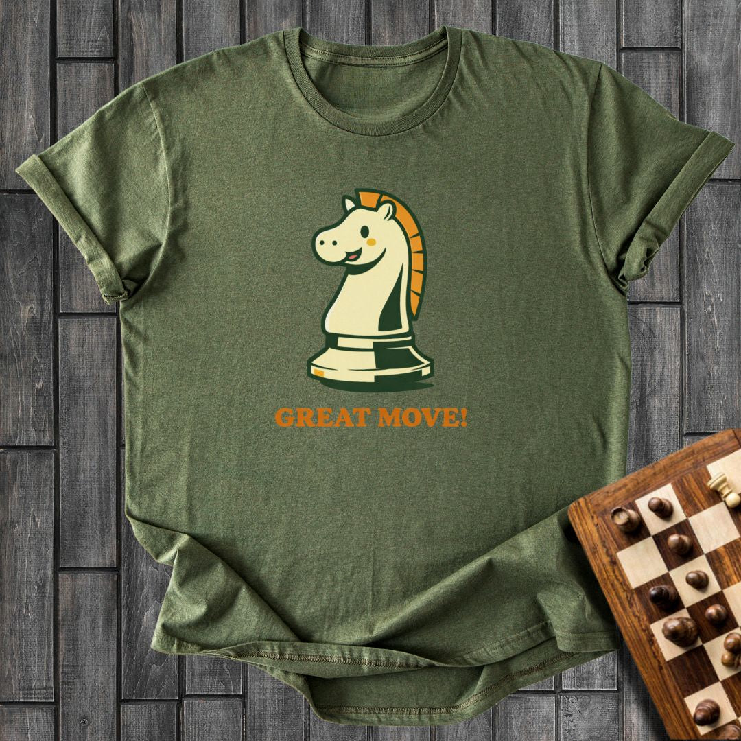 Great Move T-Shirt