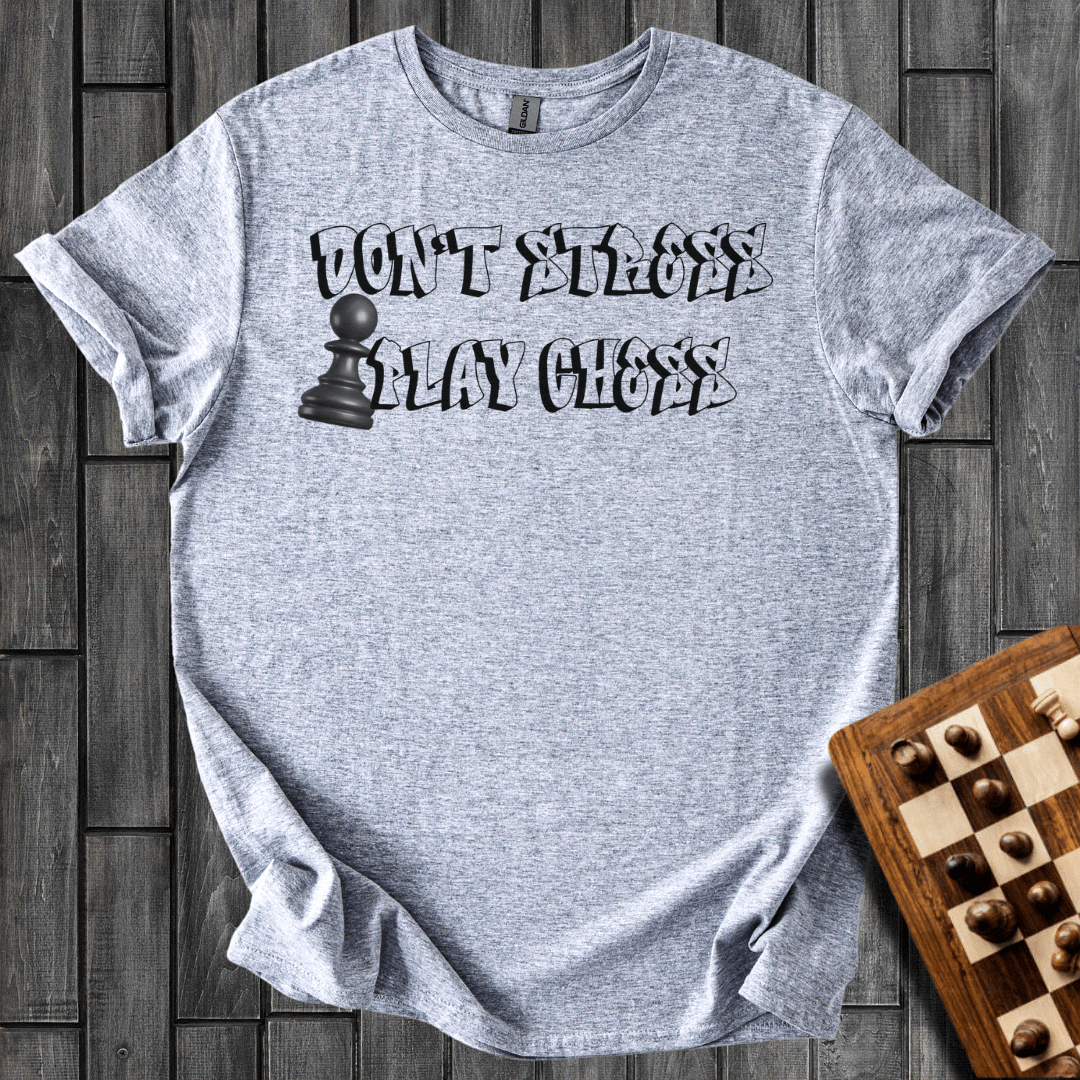 Don't Stress T-Shirt