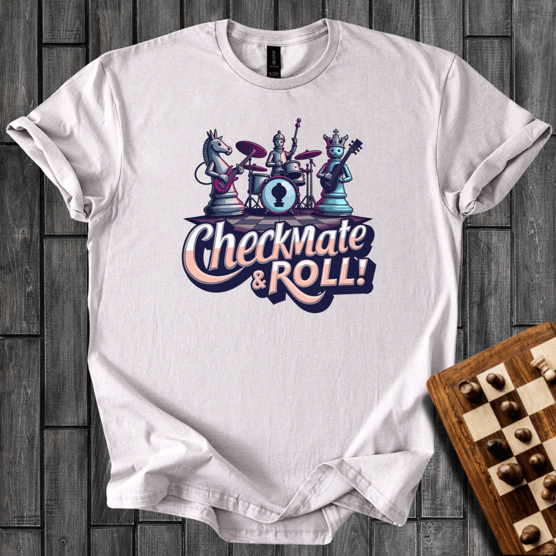 Checkmate&Roll T-Shirt