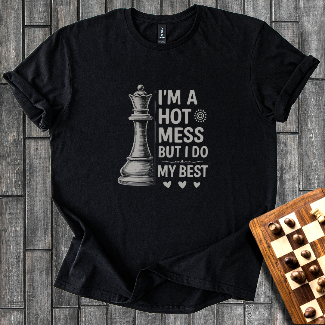 Hot Mess T-Shirt