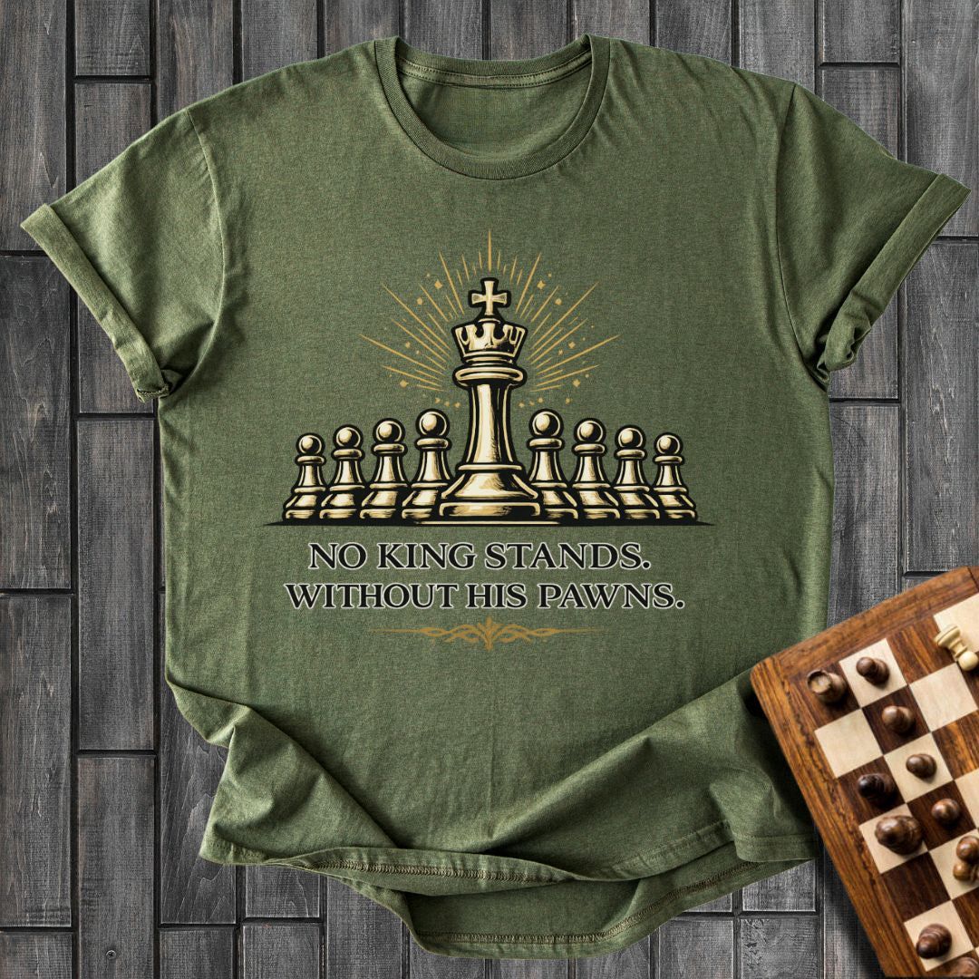 His Pawns T-Shirt