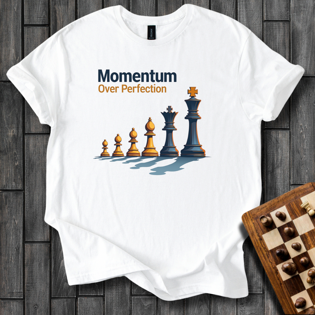 Momentum, Not Perfection T-Shirt