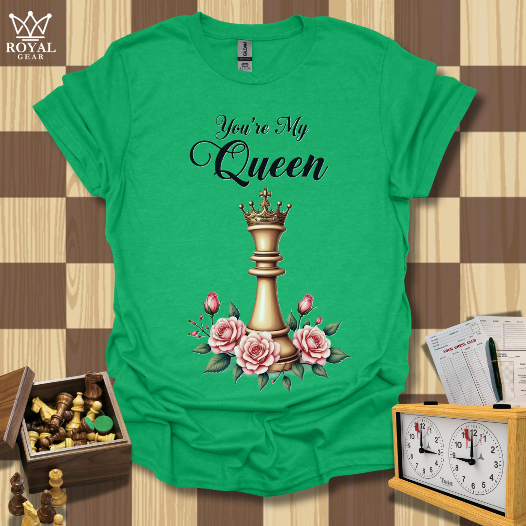 You're My Queen Chess T-Shirt