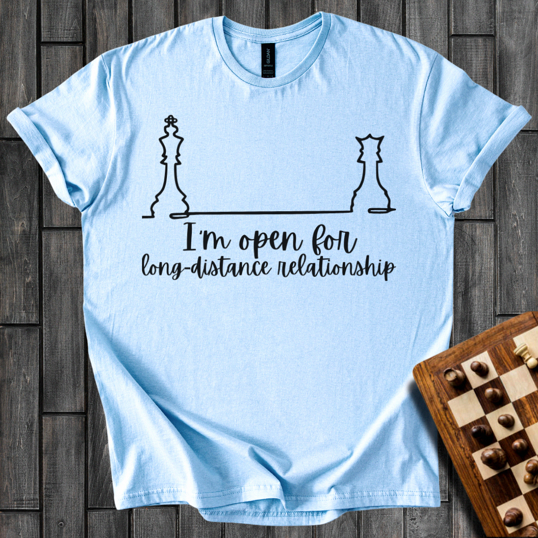 Open For Long-distance Chess T-Shirt