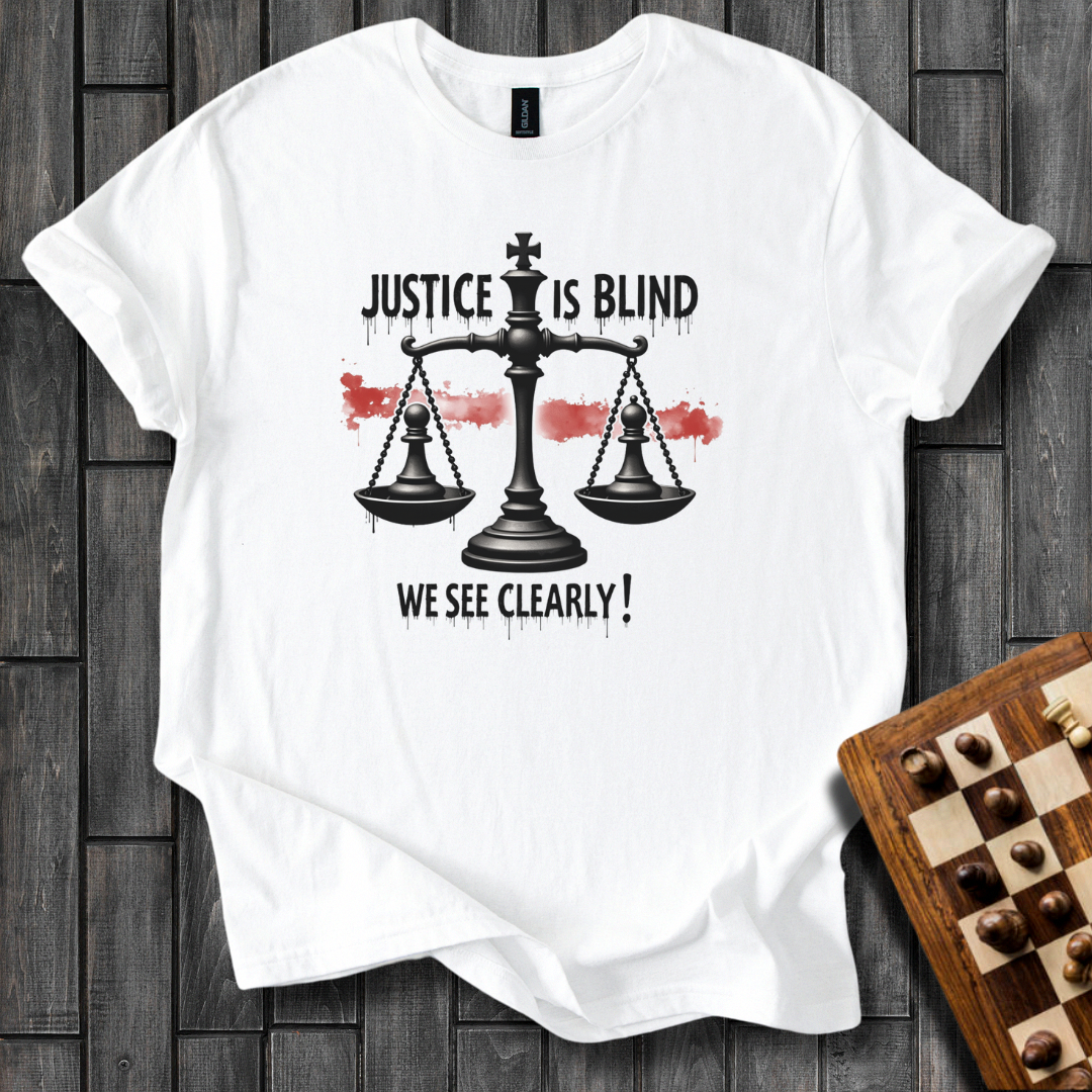 Justice Is Blind T-Shirt