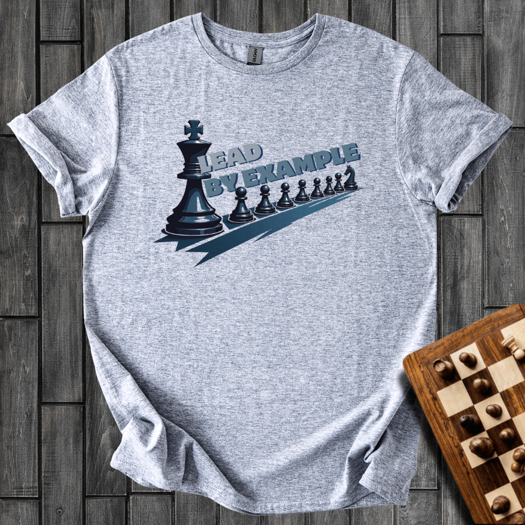 Lead By Example T-Shirt