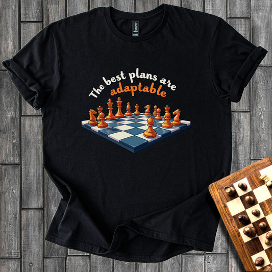 Make a Best Plans T-Shirt