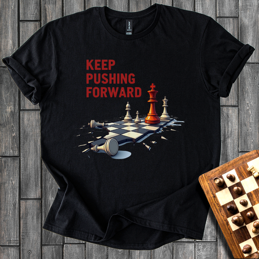 Keep Pushing Forward T-Shirt