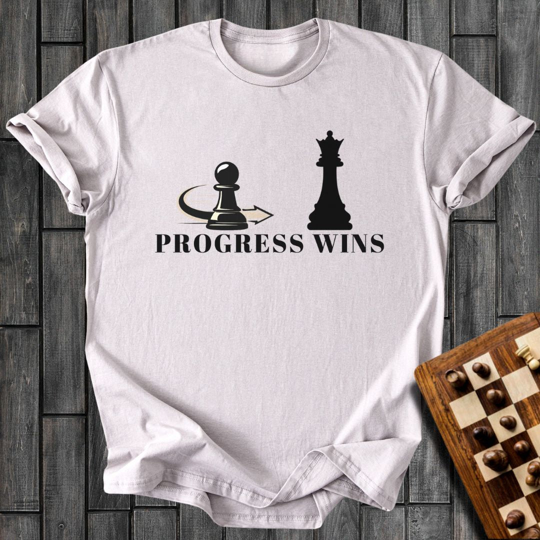 Progress Wins T-Shirt